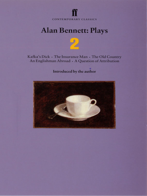 Title details for Alan Bennett Plays 2 by Alan Bennett - Wait list
